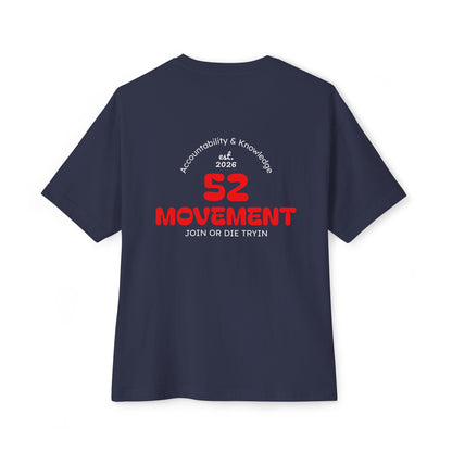 52 Movement Tee — "Join or Die Tryin" Oversized Boxy Shirt